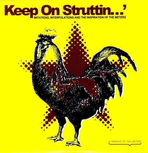 Various Artists: Keep On Struttin' Imitations, Interpolations and The Inspiration Of The Meters (Vinyl LP)