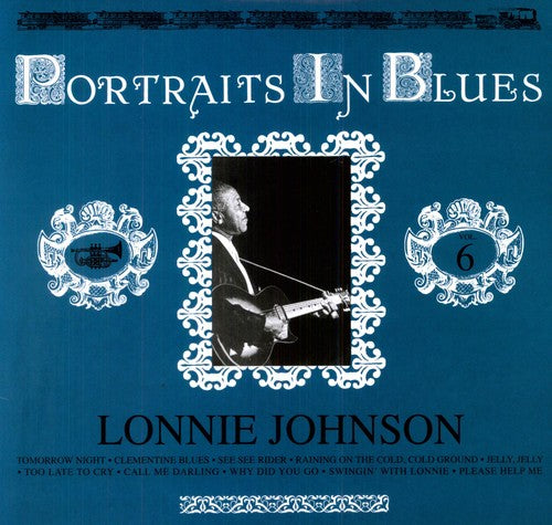 Lonnie Johnson: Portraits In Blues, Vol. 6 (Vinyl LP)