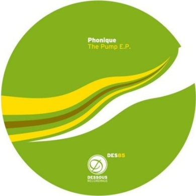 Phonique: The Pump (12-Inch Single)