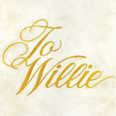 Phosphorescent: To Willie (Vinyl LP)