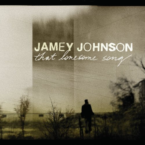 Johnson, Jamey: That Lonesome Song (Vinyl LP)