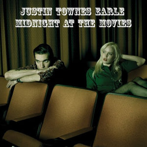 Earle, Justin Townes: Midnight at the Movies (Vinyl LP)