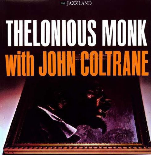 Thelonious Monk: With John Coltrane (Vinyl LP)