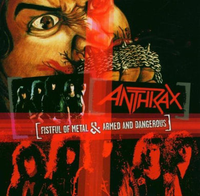 Anthrax: Fistful Of Metal/Armed and Dangerous [25th Anniversary Edition] (Vinyl LP)
