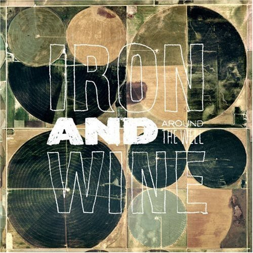Iron & Wine: Around the Well (Vinyl LP)