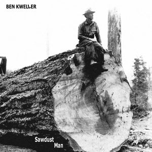 Ben Kweller: Sawdust Man / Send Me Down the Road (7-Inch Single)