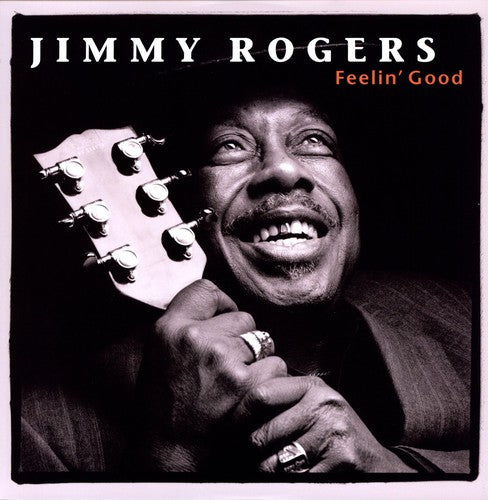 Rogers, Jimmy: Feelin Good (Vinyl LP)