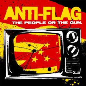 Anti-Flag: The People Or The Gun (Vinyl LP)