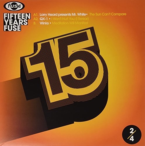 15 Years Fuse Sampler 2/4 / Various: 15 Years Fuse Sampler 2/4 (12-Inch Single)