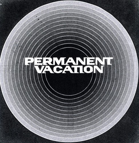 Permanent Vacation: Tic Toc (12-Inch Single)