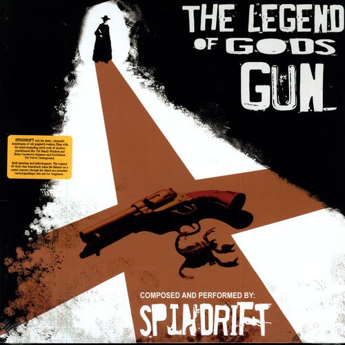 Spindrift: The Legend Of God's Gun (Vinyl LP)