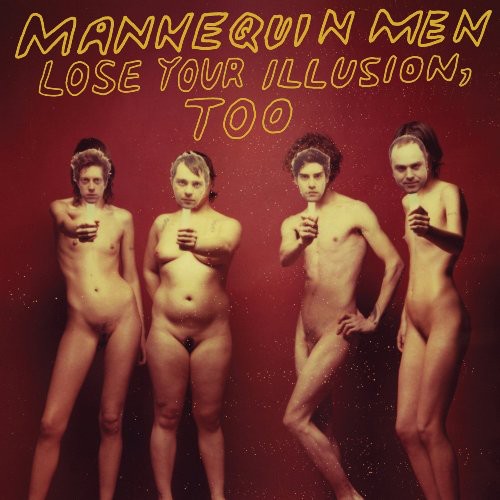 Mannequin Men: Lose Your Illusion, Too (Vinyl LP)