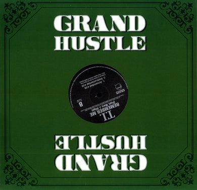 T.I.: Remember Me (12-Inch Single)