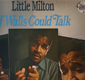 Little Milton: If Walls Could Talk (Vinyl LP)