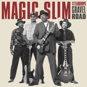 Magic Slim & Teardrops: Gravel Road (Vinyl LP)