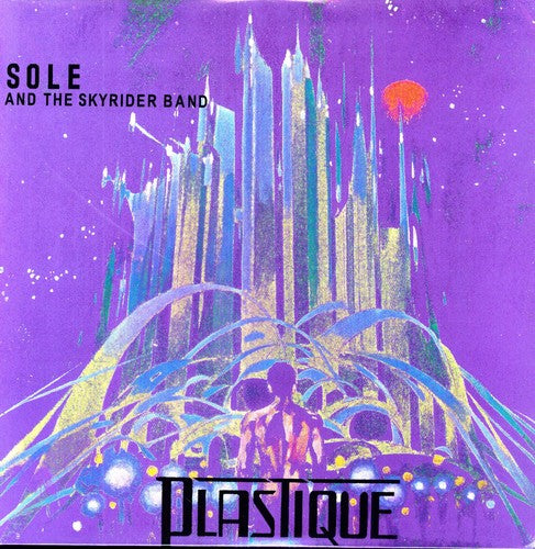 Sole & Skyrider Band: Plastique (Vinyl LP)