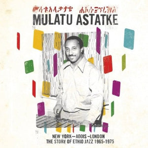 Astatke, Mulatu: New York - Addis - London (Vinyl LP)