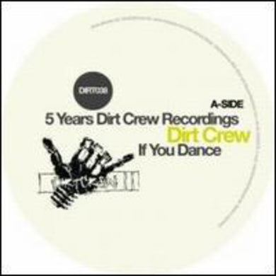 5 Years Dirt Crew Recordings 1 / Various: 5 Years Dirt Crew Recordings [Pt. 1] [EP] [Single] (12-Inch Single)