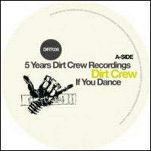 5 Years Dirt Crew Recordings 1 / Various: 5 Years Dirt Crew Recordings [Pt. 1] [EP] [Single] (12-Inch Single)