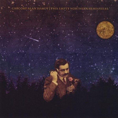 Isakov, Gregory Alan: This Empty Northern Hemisphere (Vinyl LP)