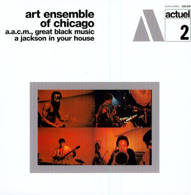 The Art Ensemble of Chicago: Aacm Great Black Music a Jackson in Your House (Vinyl LP)