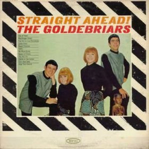 Goldebriars: Straight Ahead (Vinyl LP)