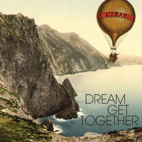 Citay: Dream Get Together (Vinyl LP)