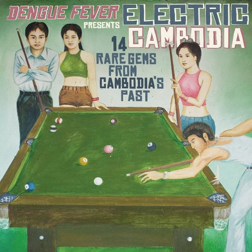 Various Artists: Dengue Fever Presents: Electric Cambodia (Vinyl LP)
