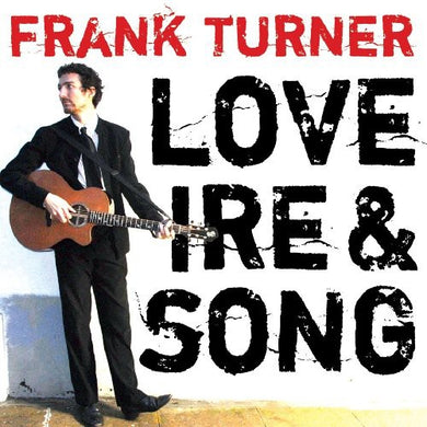 Turner, Frank: Love Ire and Song (Vinyl LP)