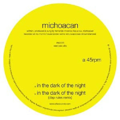 Michoacan: In The Dark Of The Night (Vinyl LP)