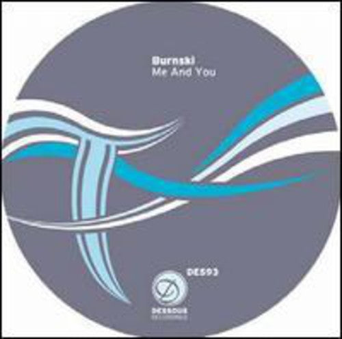 Burnski: Me and You (12-Inch Single)