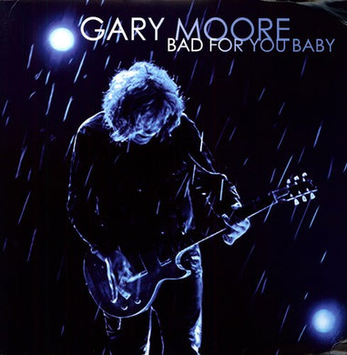 Gary Moore: Bad for You Baby (Vinyl LP)