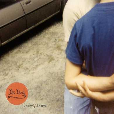 Dr Dog: Shame, Shame (Vinyl LP)