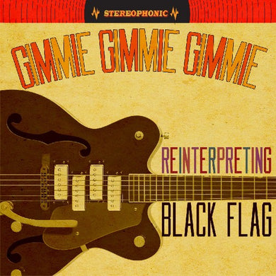 Various Artists: Gimmie Gimmie Gimmie: Reinterpreting Black Flag (Vinyl LP)