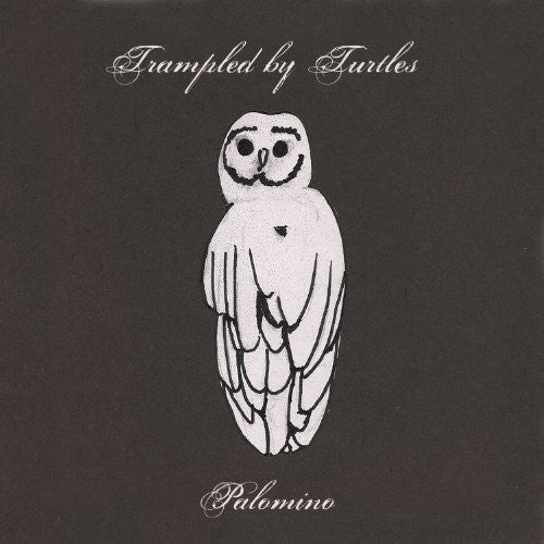 Trampled by Turtles: Palomino (Vinyl LP)