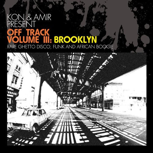 Kon & Amir: Vol. 3-Off Track: Brooklyn (Vinyl LP)