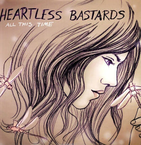 Heartless Bastards: All This Time (Vinyl LP)