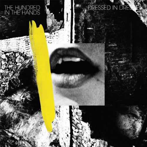 Hundred in the Hands: Dressed in Dresden (12-Inch Single)