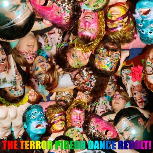 Terror Pigeon Dance Revolt: I Love You. I Love You and I'm In Love With You. Have An Awe (Vinyl LP)