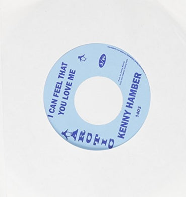 Hambler, Kenny: I Can Feel That You Love Me / Hey Girl (7-Inch Single)