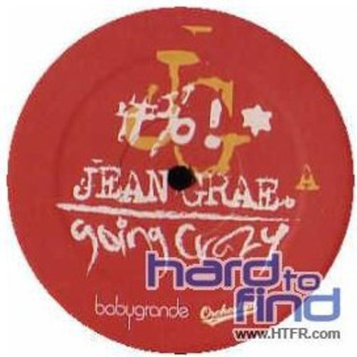 Grae, Jean: Going Crazy / You Don't Want It (12-Inch Single)