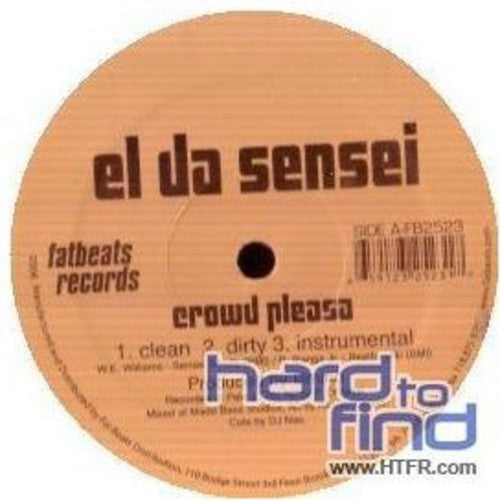 El Da Sensei: Crowd Pleasa (12-Inch Single)