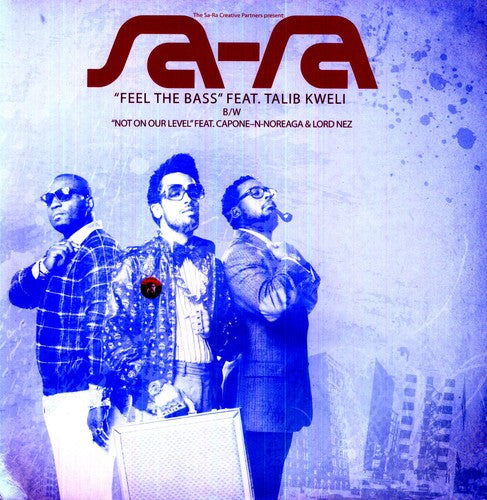 Sa-Ra: Feel the Bass / Not on Our Level (12-Inch Single)