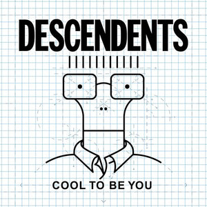 Descendents: Cool To Be You (Vinyl LP)
