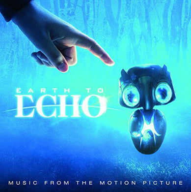 Earth to Echo / O.S.T.: Earth to Echo (Music From the Motion Picture) (Vinyl LP)