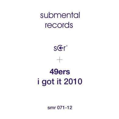 49Ers: I Got It 2010 (12-Inch Single)