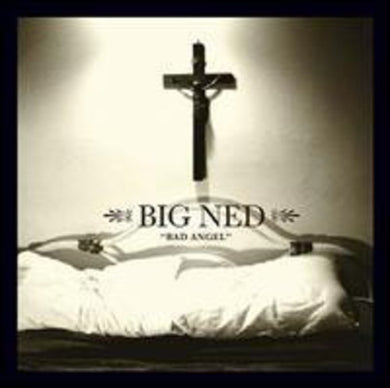 Big Ned: Bad Angel (7-Inch Single)