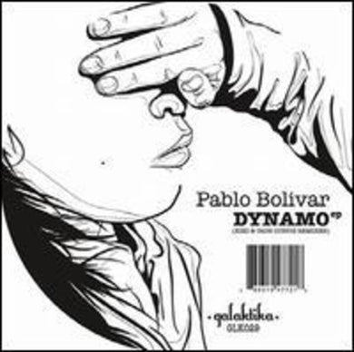 Bolivar, Pablo: Dynamo (12-Inch Single)