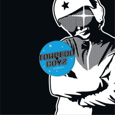 Torpedo Boyz: Welcome to the Sugar Show (12-Inch Single)