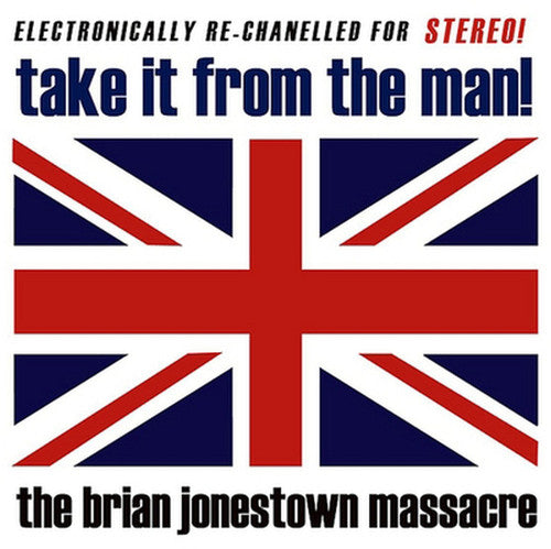 Brian Jonestown Massacre: Take It from the Man (Vinyl LP)